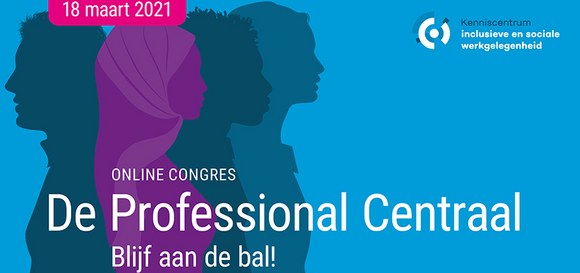 Meld je aan voor het congres ‘De Professional Centraal’ over duurzame inzetbaarheid