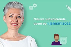 foto van een dame met de tekst 'nieuwe subsidieronde opent op 1 januari 2022'