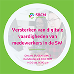 Online bijeenkomst 24 juni: Hoe ondersteunt jouw organisatie medewerkers bij het versterken van digitale vaardigheden?